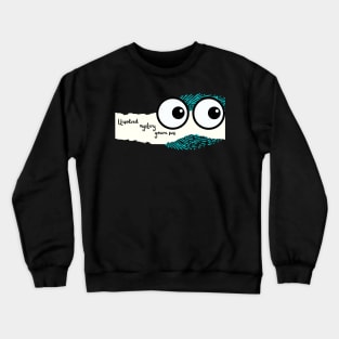 Unsolved mystery youre sus Crewneck Sweatshirt